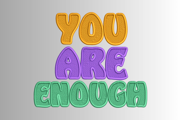 You Are Enough